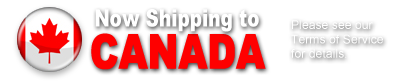 Now Shipping to Canada! Please see our Terms of Service for details.